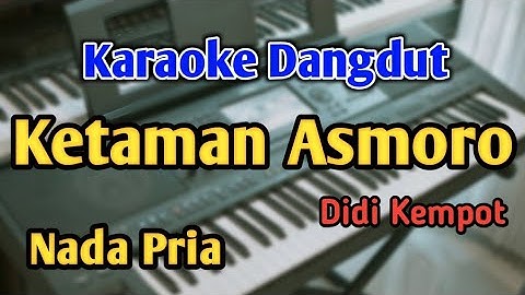 KETAMAN ASMORO || NADA PRIA COWOK || Didi Kempot || Audio HQ || Live Keyboard