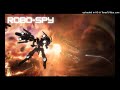 Robo-Spy {Industrial?} (Soundtrack Music)
