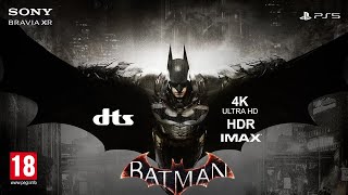 ARKHAM KNIGHT IMAX, DTS:X #18 | SONY A95K, PS5