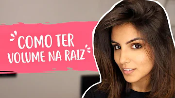 O que usar para dar volume na raiz do cabelo?