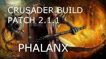 Diablo 3 ROS Crusader 2.1.1 PHALANX build Torment 6 , Gear, Build