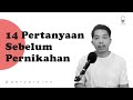 14 Pertanyaan Sebelum Pernikahan