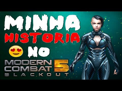 🎮 MC5 | MINHA HISTÓRIA NO MODERN COMBAT 5 (Conte a Sua Também) ❤
