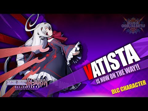 BlazBlue Cross Tag Battle Character Introduction Trailer #8