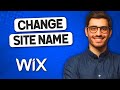 How to Change Wix Website Name (in 2022) | Wix Change Name