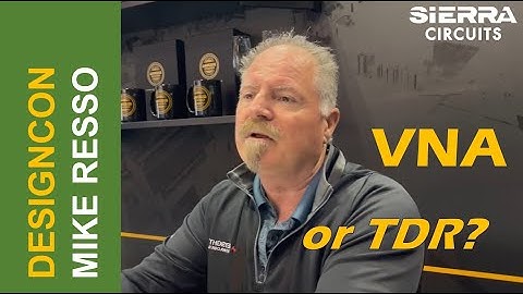 VNA or TDR: The Right Time-Domain Measurement by Mike Resso | Sierra Circuits
