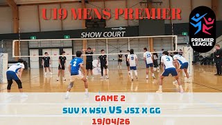 Premier League U19 Mens | Game 2 | SUV X WSV vs JSI X GG | 19/04/26