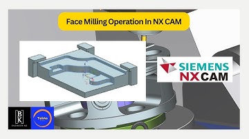 Face Milling Operation In NX CAM | Mechanical Engineering | BK Engineering
