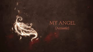 Vetr - My Angel (Acoustic)
