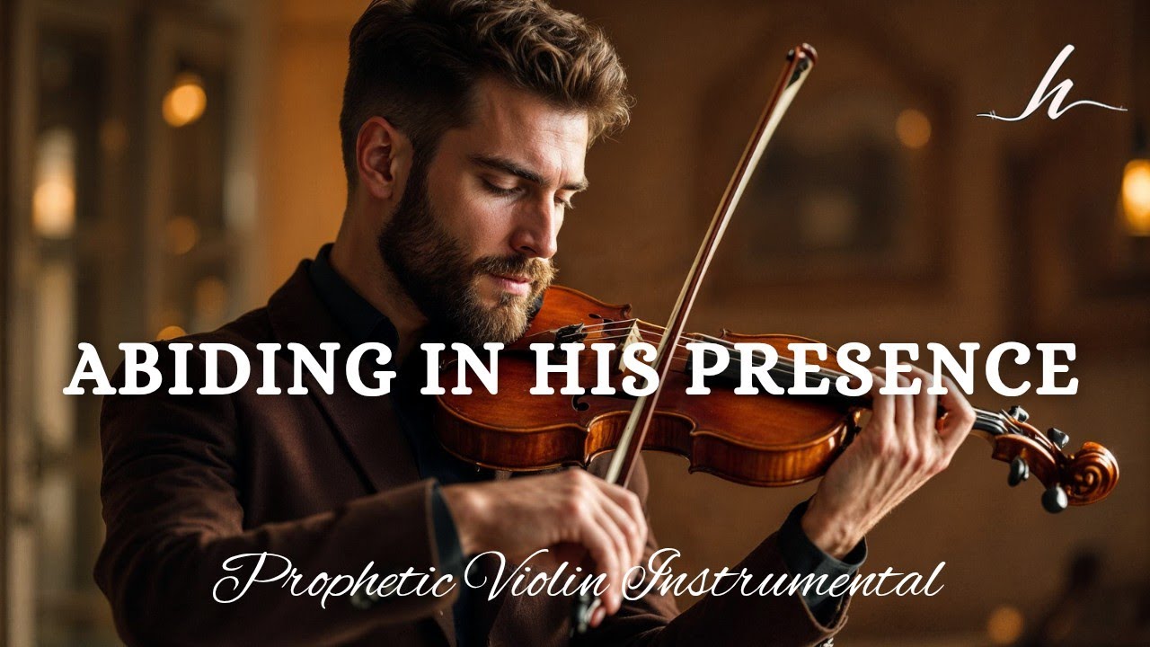 Prophetic Warfare Violin Instrumental/ABIDING IN HIS PRESENCE ...