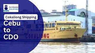 Cokaliong Cebu to Cagayan de Oro Schedules and Vice Versa