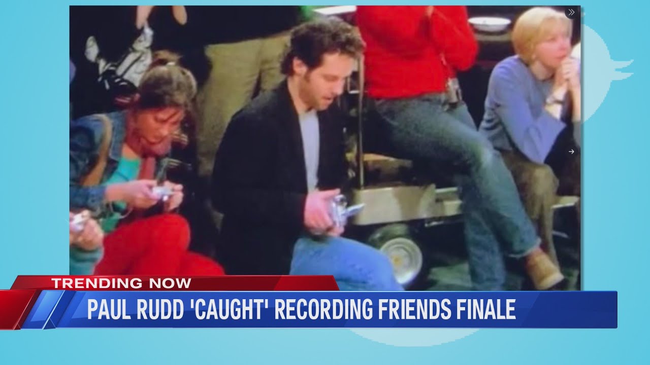 TRENDING: Paul Rudd 'Caught' Recording Friends Finale