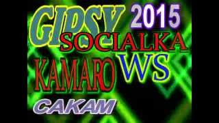 Video thumbnail of "SOCIALKA WS KAMARO   CAKAM"