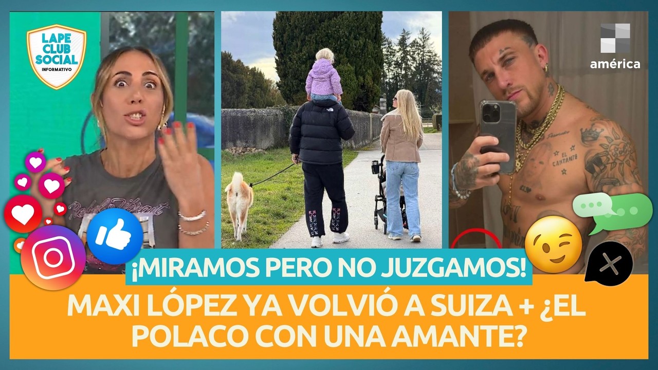 MAXI LÓPEZ + ¿EL POLACO CON UNA AMANTE?: LA COLUMNA DE PAULA VARELA