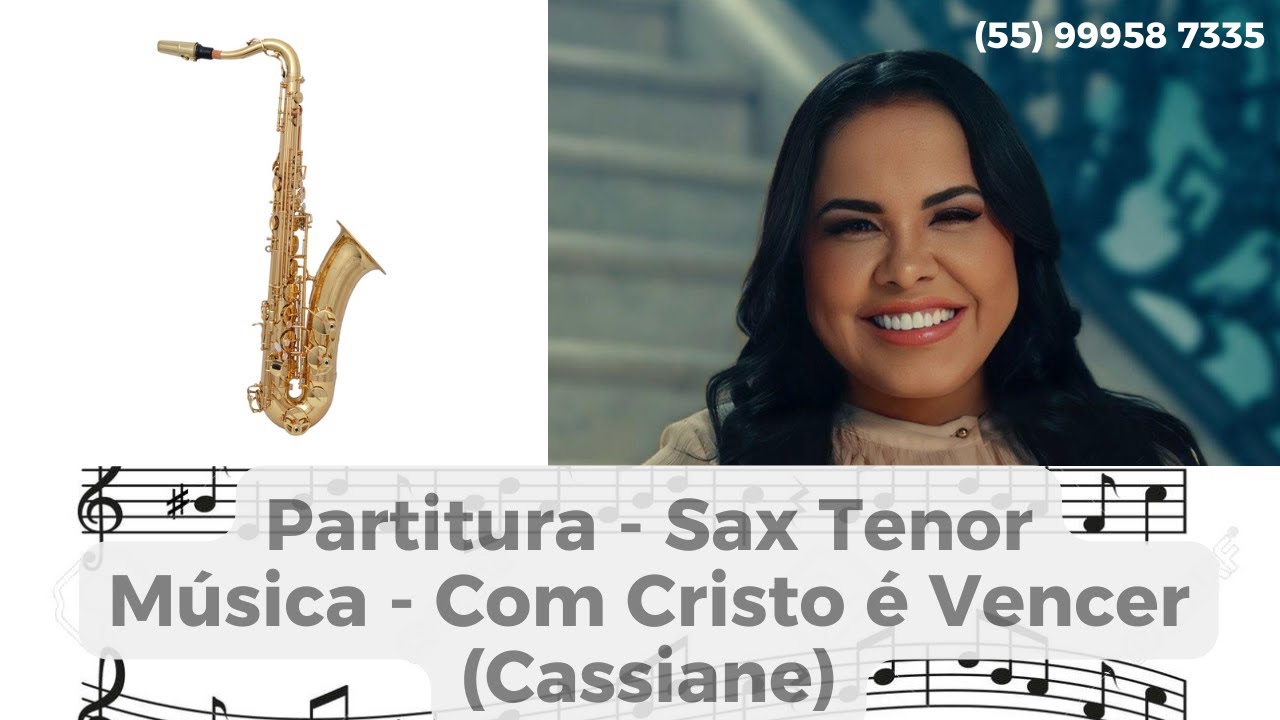 Partitura COM CRISTO É VENCER - Cassiane - Sax Tenor