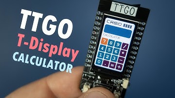 ESP32 Calculator TTGO T-Display Board