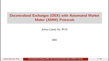 Decentralized Exchanges (DEX) with Automated Market Maker (AMM) Protocols