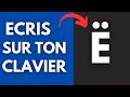 Comment Ecrire Ë Sur Le Clavier Comment Faire E Tréma Sur Clavier Comment Ecrire Ë Sur Le Clavier Comment Faire E Tréma Sur Clavier