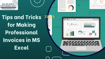 Tips and Tricks for Making Professional Invoices in MS Excel