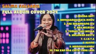 SALMA SALSABIL Indonesian Idol, Bunga Hati,Tak Segampang Itu,  Full Album Cover Viral Tiktok 2024
