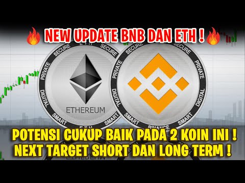 UPDATE BNB DAN ETH ! KONDISI MENARIK PADA 2 KOIN INI DAN NEXT TARGET AREA !