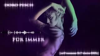 Doro Pesch - Für immer [:arif ressmann 2k17 electro RMX:]