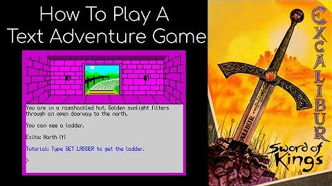 How To Play A Text Adventure Game
