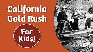 California Gold Rush For Kids | Bedtime History