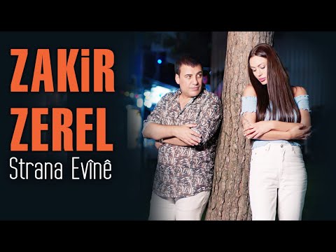 Zakir Zerel - Strana Evînê [Official Music Video]