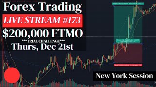 **Live Forex Trading #173** $200,000 FTMO Scalping Strategy Thurs 12/21 (New York Session)