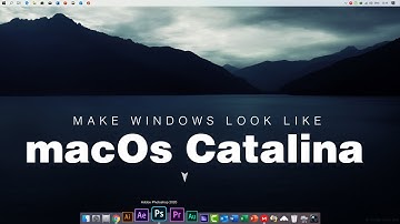 Make Windows 10 Look Like macOS Catalina 2020 and Get macOS Dock