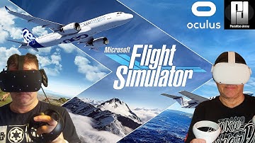 Microsoft Flight Sim 2020 in VR on Rift S & Quest 2 // RTX 2070 Super