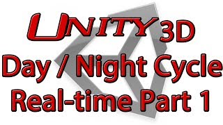 Unity3D real-time Day/Night cycle tutorial part 1