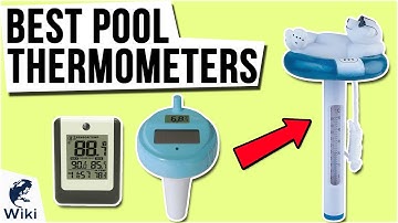 9 Best Pool Thermometers 2020