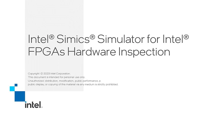 Master Intel FPGA Inspection with Simics Simulator