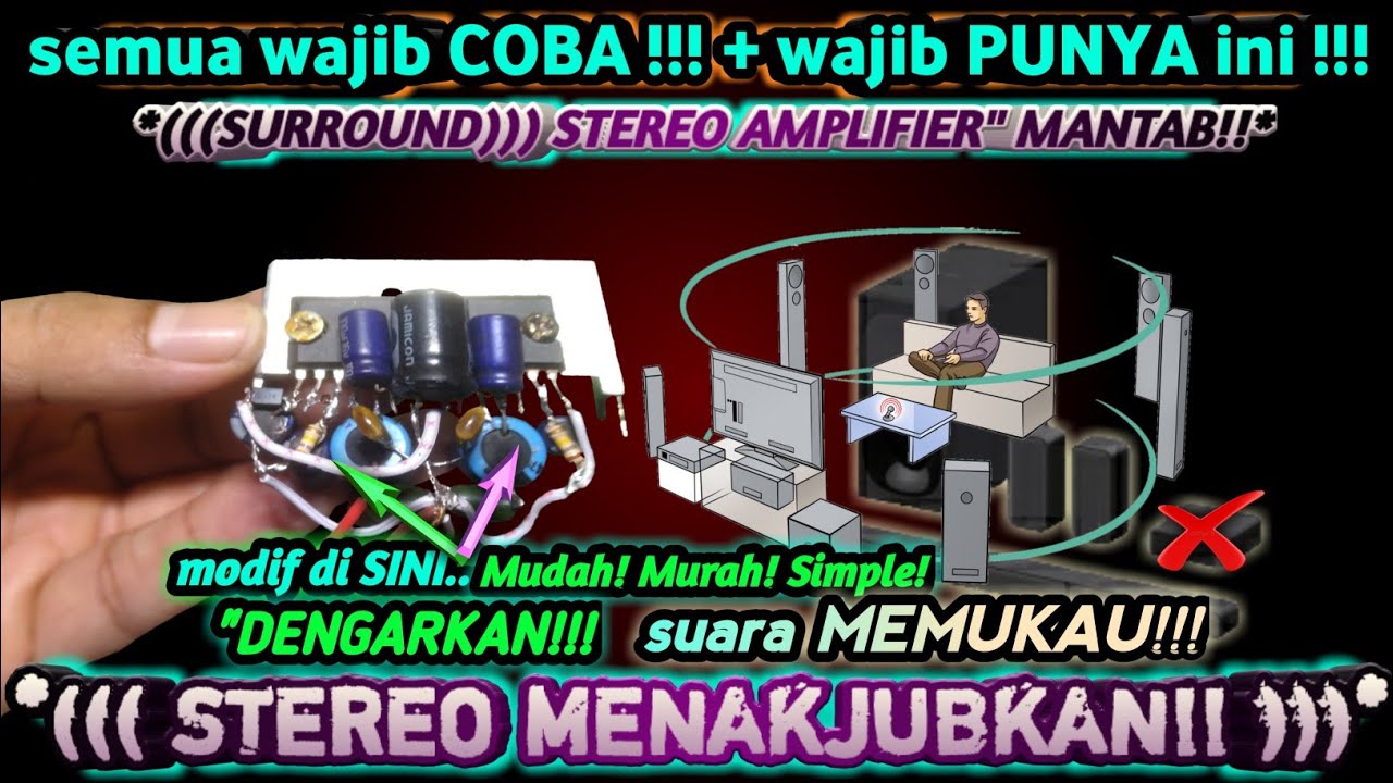 Tidak Harus Mahal Buat POWER AMPLIFIER SURROUND Suara Stereo Yang tidak-harus-mahal-buat-power-amplifier-surround-suara-stereo-yang