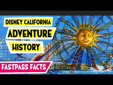 Disney California Adventure History and Evolution