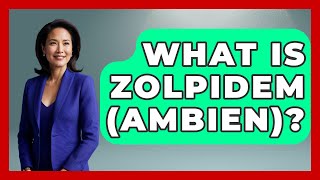 What Is Zolpidem (Ambien)? - Mind Over Substance