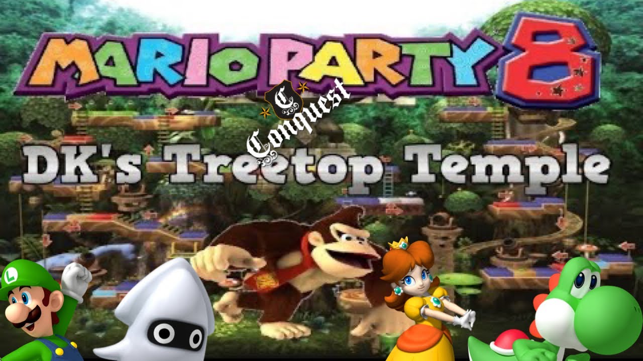 (OLD) Mario Party Conquest - DK Treetop Temple (S1 EP8) - YouTube