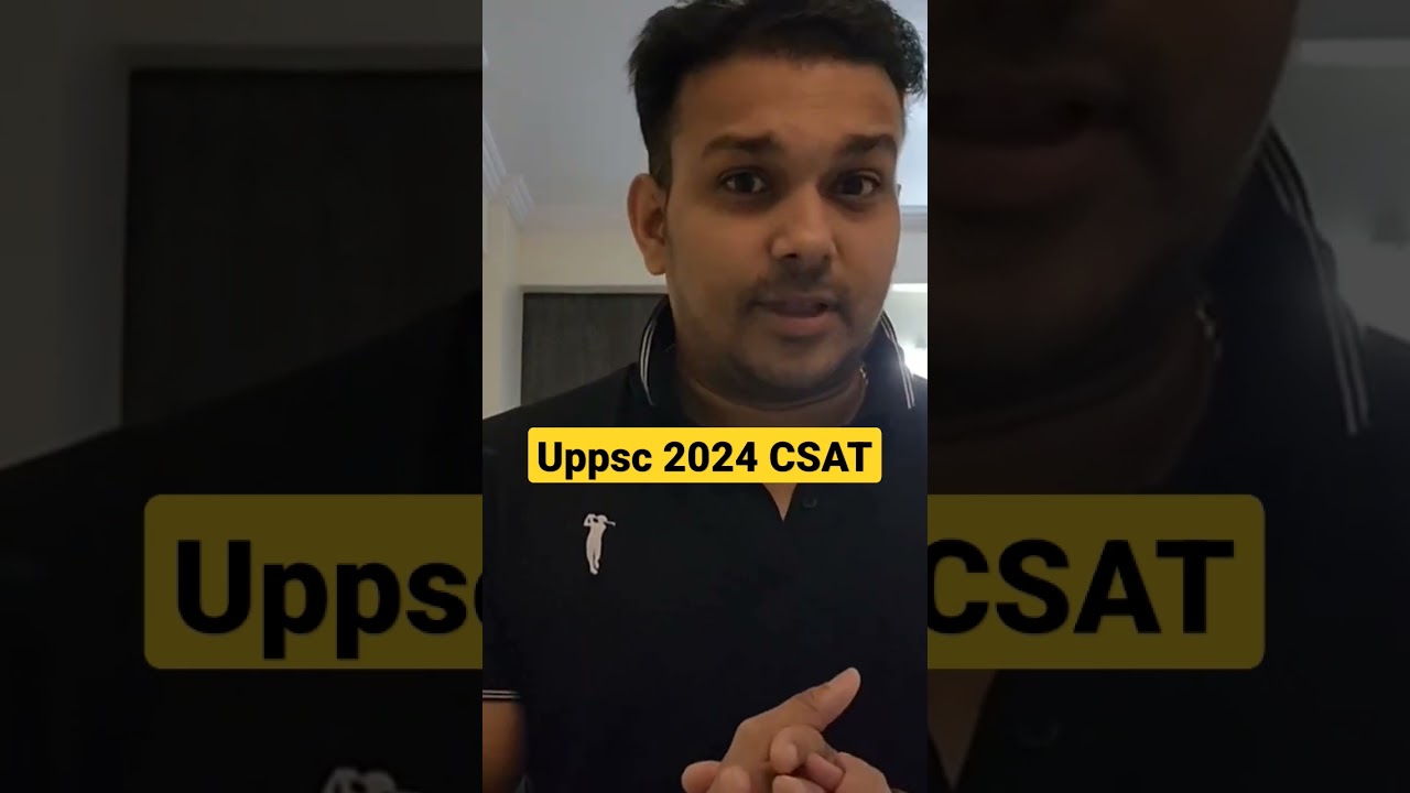 uppsc 2024 csat Pattern Syllabus negative marking 