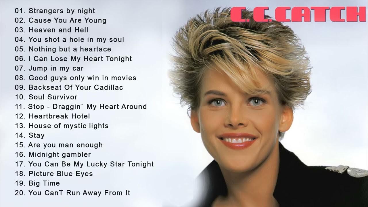 Cause you re the best. C C catch 1986. C C catch 1987. C.C.catch CD. C C catch 2022.