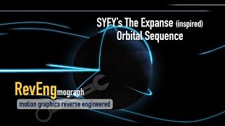 SYFY's The Expanse (inspired) Orbital section done in AE - no plugins