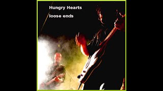 Watch Loose Ends Hungry video