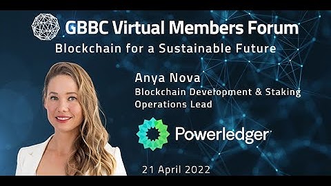 "Blockchain for a Sustainable Future" Presented by Powerledger