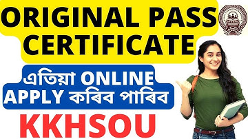 How to Apply For Original Pass Certificate from KKHSOU online