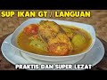 Rasa nendang gampang buatnya  sup ikan gt ikan languan bumbu bali