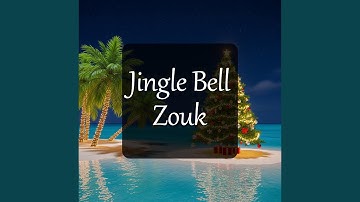 Jingle Bell Zouk