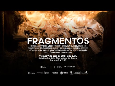 Documental Fragmentos en la cinemateca de Bogotá Documental Fragmentos en la cinemateca de Bogotá