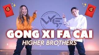 🧧 GONG XI FA CAI by @higherbrothers6266 | JAS Choreography | VYbE Dance