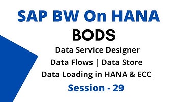 SAP BODS Tutorial | Data Services Designer | Repository | CSV, Tables, ODP Extractor Load in HANA